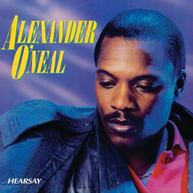 Alexander O'Neal -  Hearsay